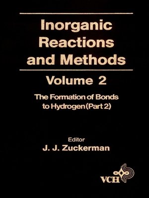 cover image of Inorganic Reactions and Methods, the Formation of the Bond to Hydrogen (Part 2)